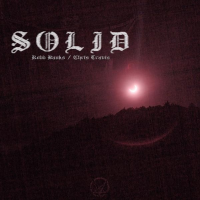 Robb Bank$ & Chris Travis – Solid